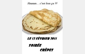 SAMEDI 12 FÉVRIER 2011 : SOIRÉE CRÊPES
