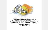 BILAN DES CHAMPIONNATS PAR EQUIPES DE PRINTEMPS 2018-2019