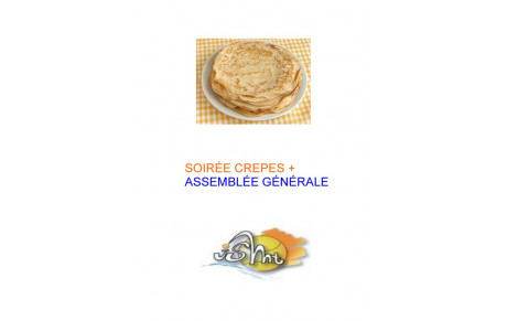 SOIRÉE CREPES + ASSEMBLÉE GÉNÉRALE